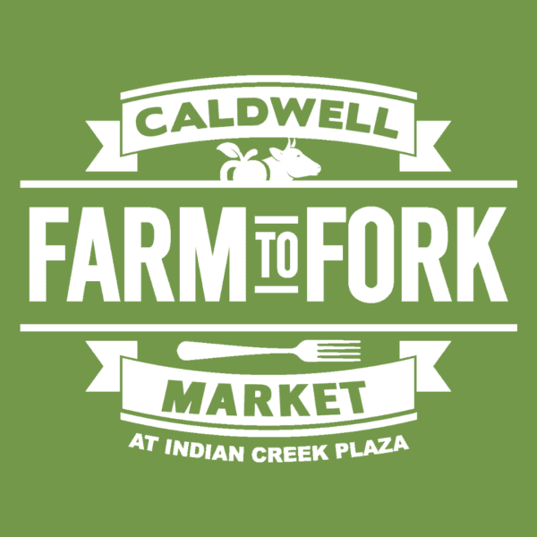 Caldwell Idaho Farm to Fork Market